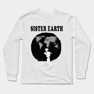 Sister Earth Long Sleeve T-Shirt